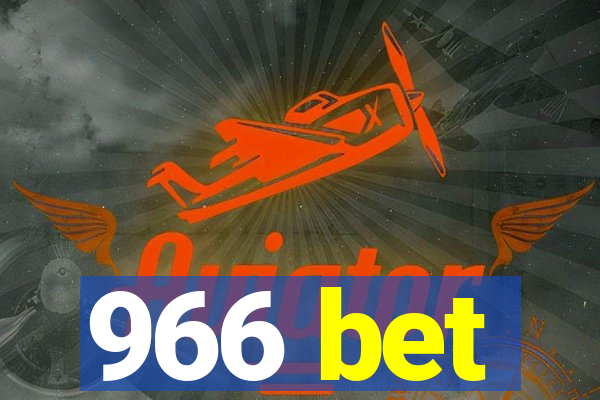 966 bet